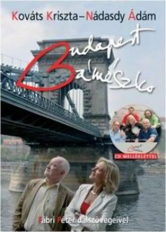 Vásárlói kedvenc Budapest Bámészko CD melléklettel
