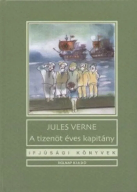 Expressz kézbesítés A tizenöt éves kapitány