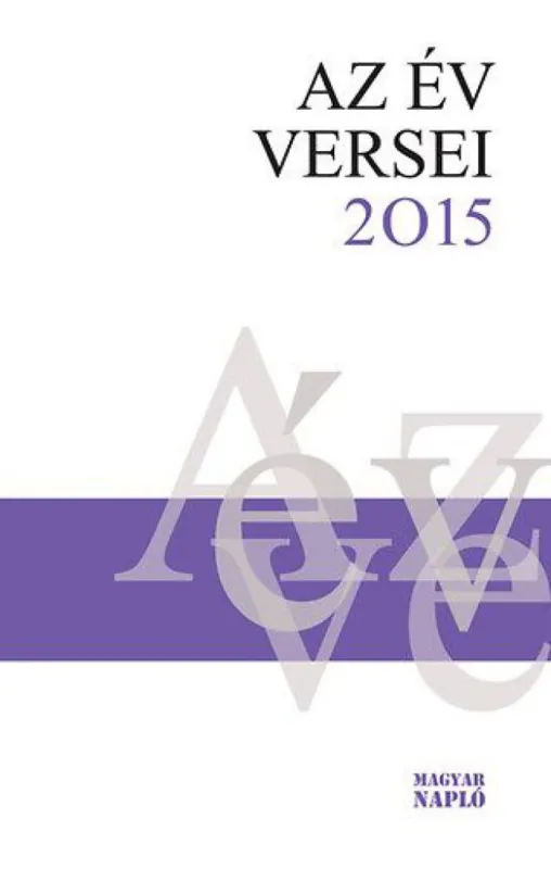 Legkelendőbb Az év versei 2015