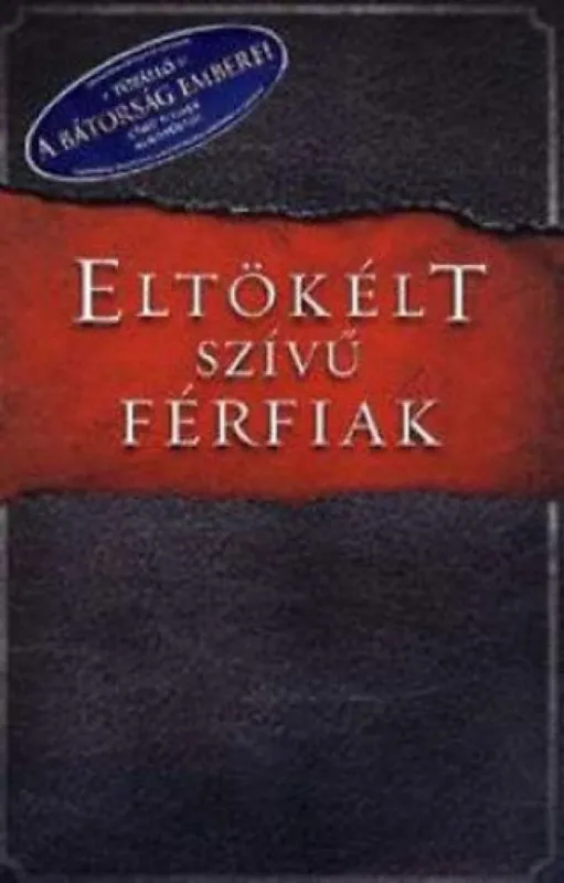 Árcsökkenés Eltökélt szívű férfiak