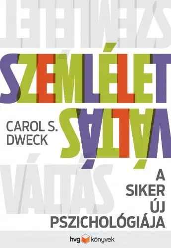 Biztonságos fizetés Szemléletváltás - A siker új pszichológiája
