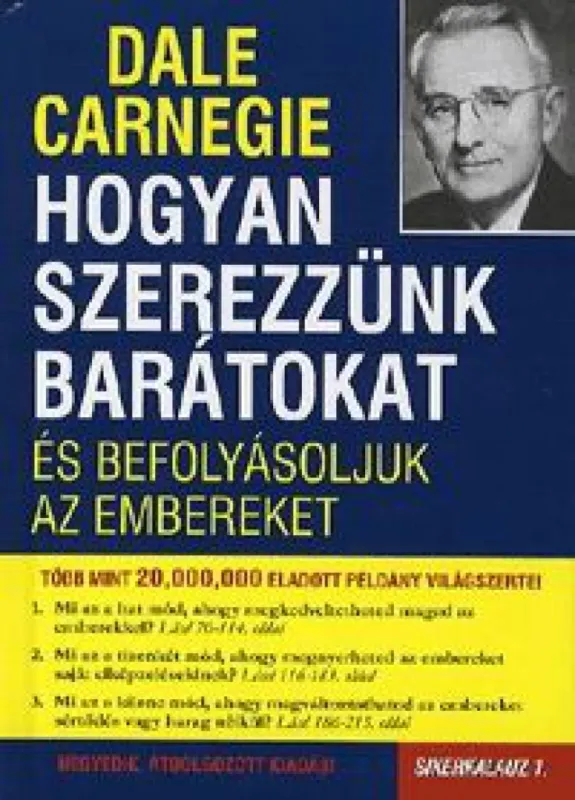 Gyors szállítás Hogyan szerezzünk barátokat és befolyásoljuk az embereket - Sikerkalauz 1.