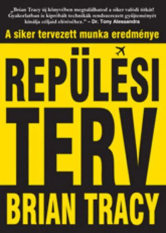 Szezonális akció Repülési terv - A siker tervezett munka eredménye