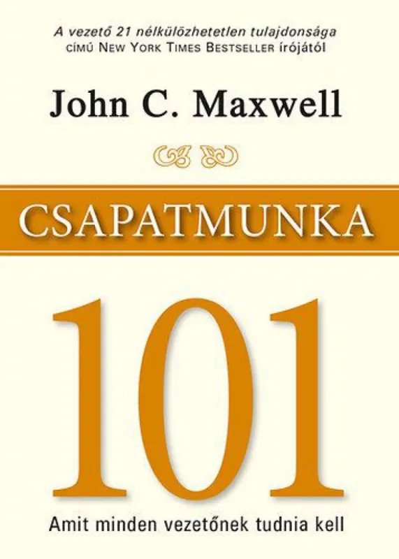 Csapatmunka 101 - Amit minden vezetőnek tudnia kell Expressz kézbesítés