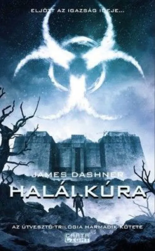 Halálkúra - Az Útvesztő-trilógia harmadik kötete Bestseller