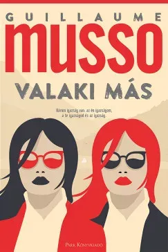 Legnépszerűbb Valaki más - Guillaume Musso (2. kiadás)