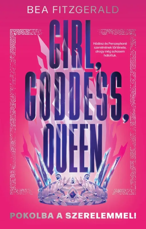Girl, Goddess, Queen - Pokolba a szerelemmel - Bea Fitzgerald Biztonságos fizetés