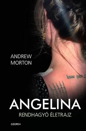 Angelina - Andrew Morton - Szépésghibás példány! Gyors szállítás