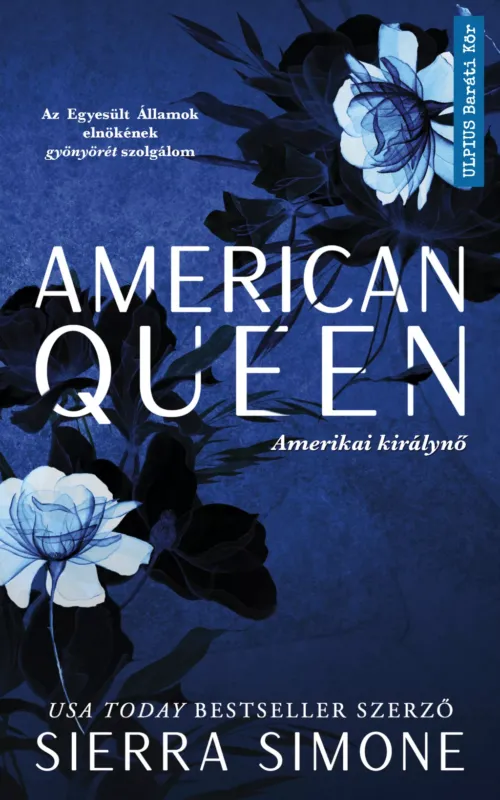 Legnépszerűbb American Queen - Amerikai királynő - Sierra Simone