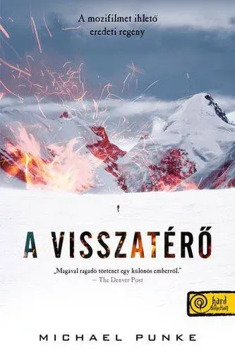 A visszatérő - Michael Punke - Szépséghibás példány! Újdonság