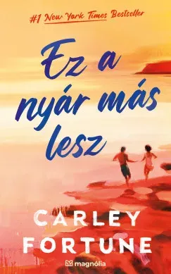 Ez a nyár más lesz - Carley Fortune Expressz kézbesítés