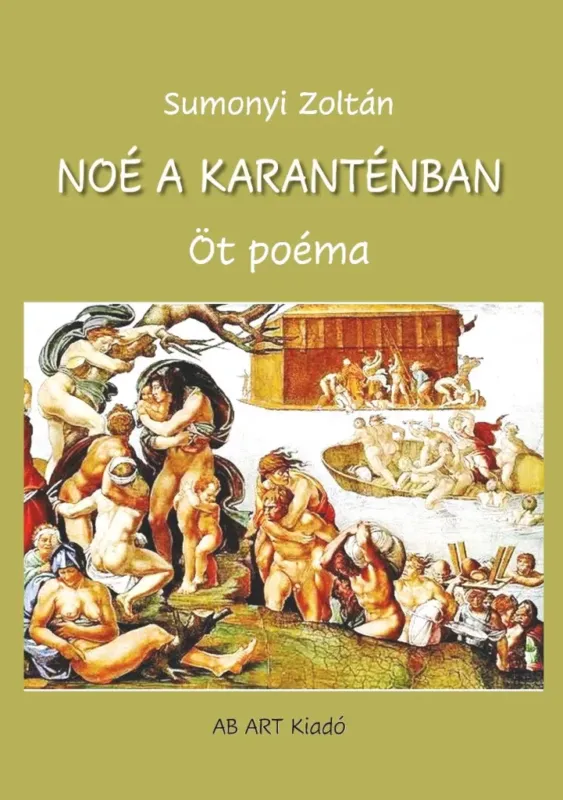 Noé a karanténban - Sumonyi Zoltán Azonnal elérhető