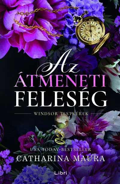 Az átmeneti feleség - Catharina Maura Exkluzív ajánlat