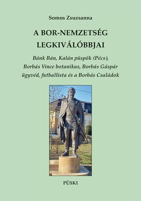 Bestseller A Bor-nemzetség legkiválóbbjai - Somos Zsuzsanna