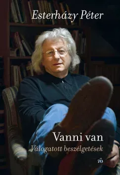Vanni van - Esterházy Péter Gyors kiszállítás