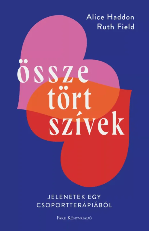 Prémium Összetört szívek - Alice Haddon - Ruth Field