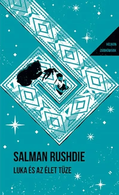 Helikon Zsebkönyvek 146. - Luka és az élet tüze - Salman Rushdie Alacsony ár