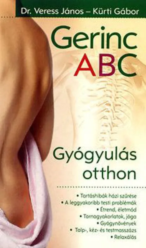 Gerinc ABC - Gyógyulás otthon Azonnali szállítás