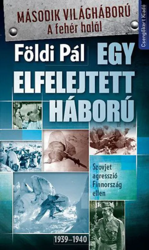 Biztonságos fizetés Egy elfelejtett háború-Szovjet agresszió Finnország ellen 1939–1940