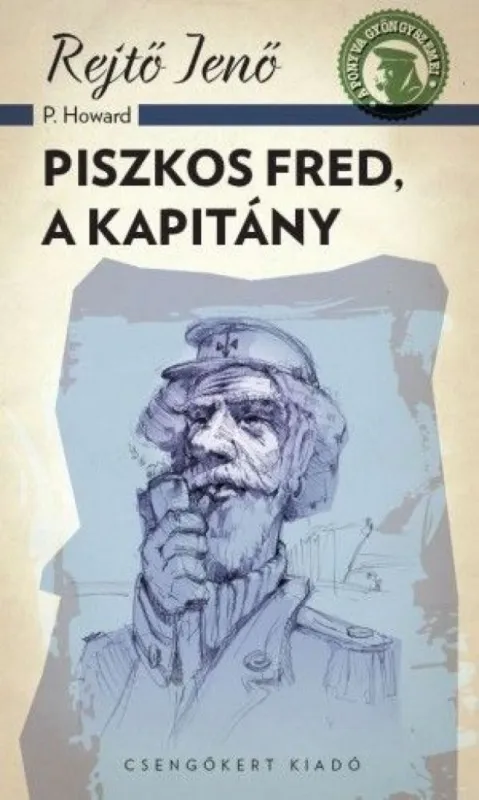Piszkos Fred a kapitány - A ponyva gyöngyszemei sorozat Legnépszerűbb