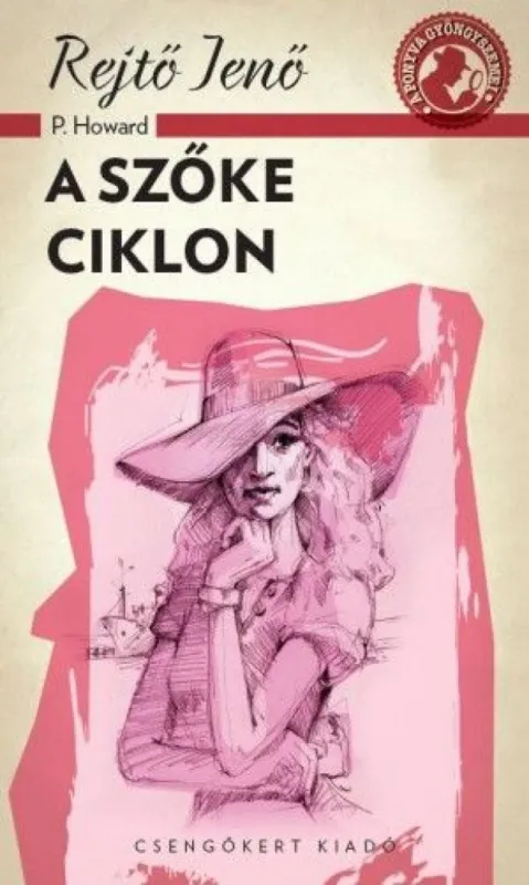 Azonnali szállítás A szőke ciklon - A ponyva gyöngyszemei sorozat