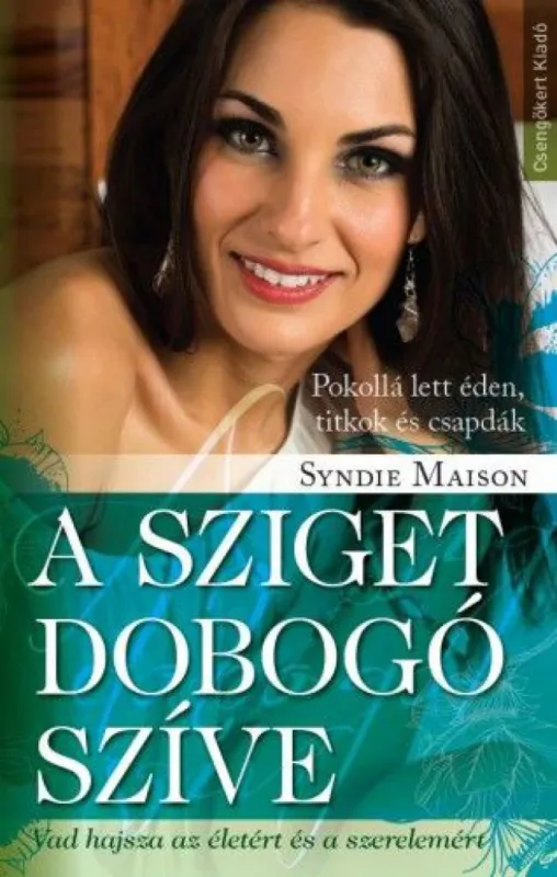 Árengedmény A sziget dobogó szíve - Pokollá lett éden, titkok és csapdák