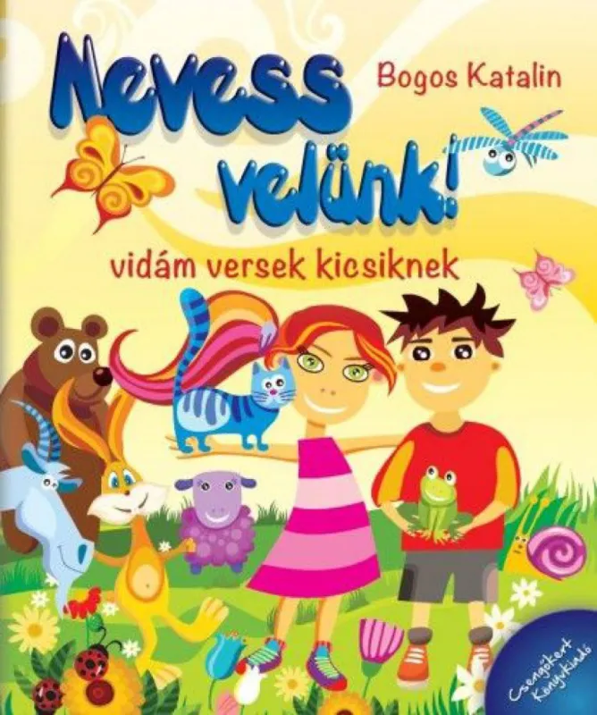 Nevess velünk! - Vidám versek kicsiknek - Első képes lapozóm Árengedmény