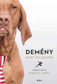 Expressz szállítás Demény - Most én ugatok - Pórázon vezette: Magos Judit