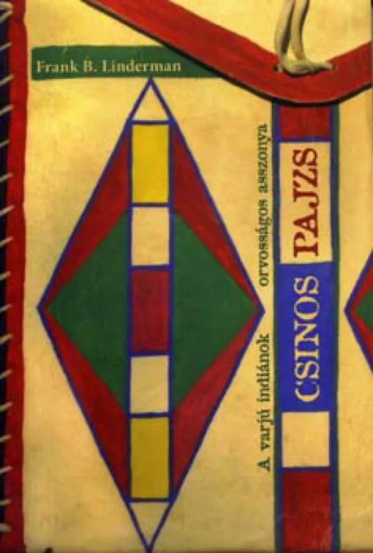 Csinos pajzs - A varjú indiánok orvosságos asszonya Akció