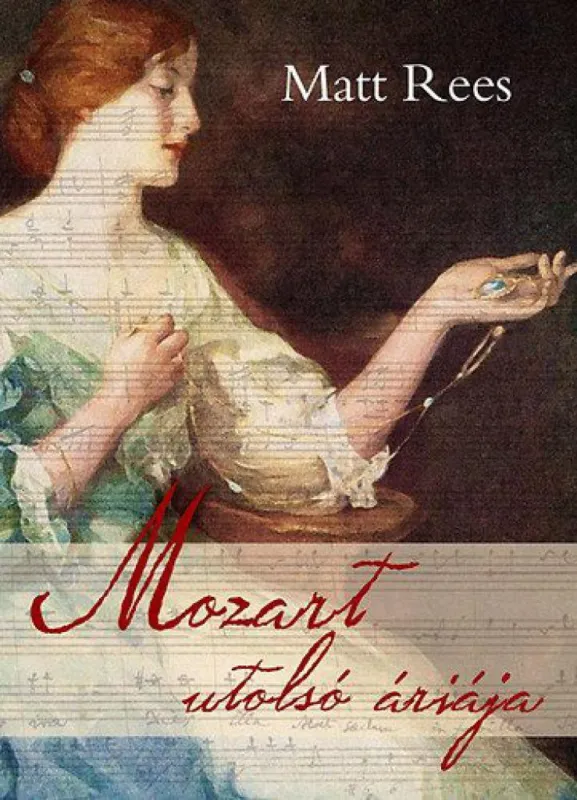 Mozart utolsó áriája Expressz kézbesítés