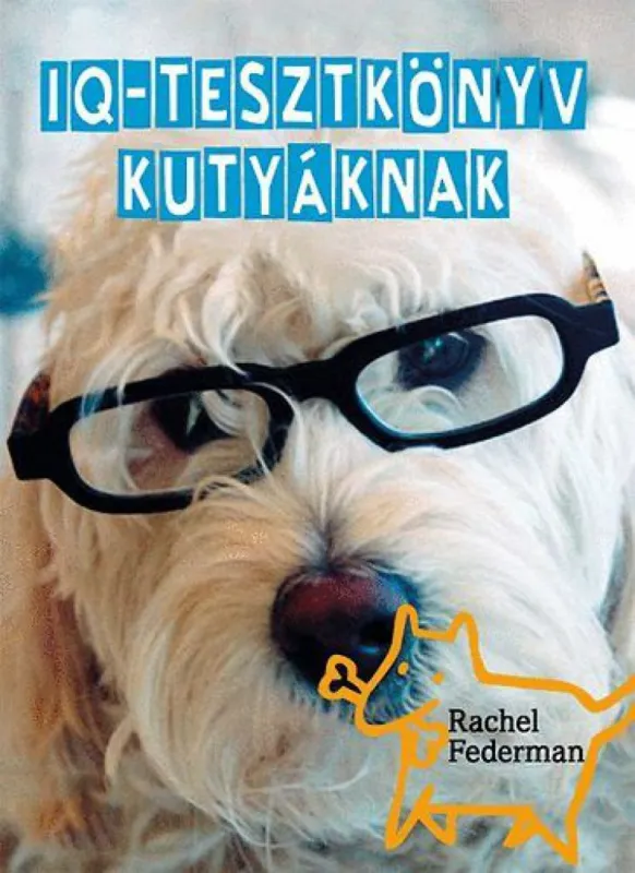 IQ-tesztkönyv kutyáknak Expressz kézbesítés