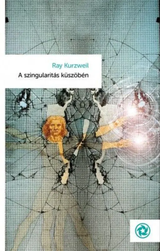 Gyors kiszállítás A szingularitás küszöbén