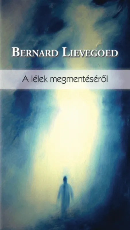 Exkluzív ajánlat A lélek megmentéséről
