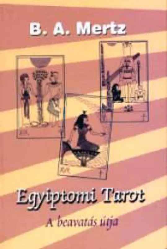 Egyiptomi tarot - A beavatás útja Szuper akció