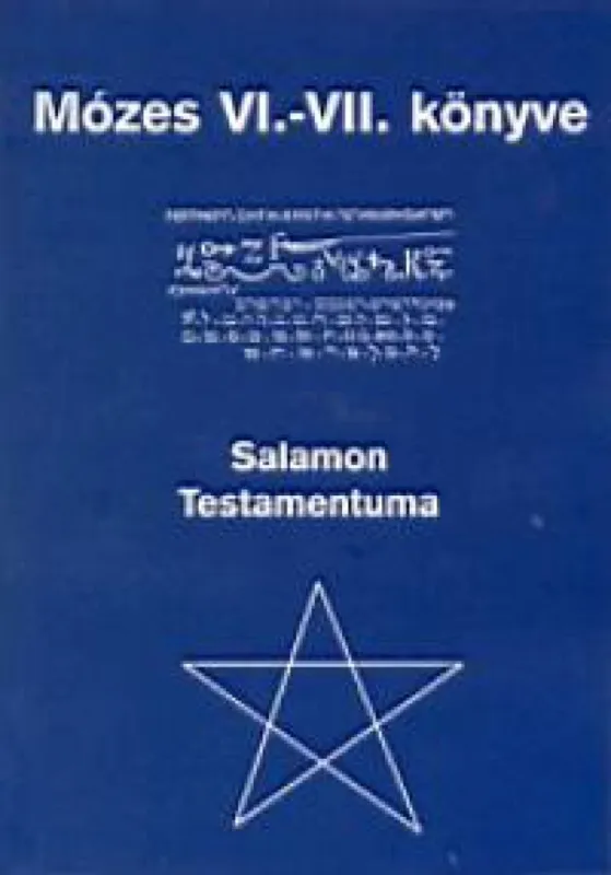 Mózes VI.-VII. könyve - Salamon testamentuma Olcsó