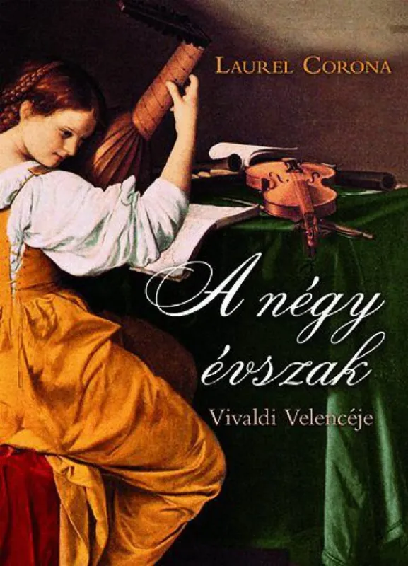 A négy évszak - Vivaldi Velencéje Árengedmény