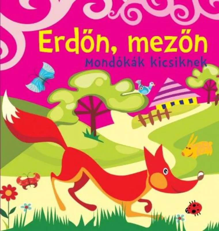 Kiárusítás Erdőn, mezőn-Mondókák kicsiknek - Színes szivacskönyv