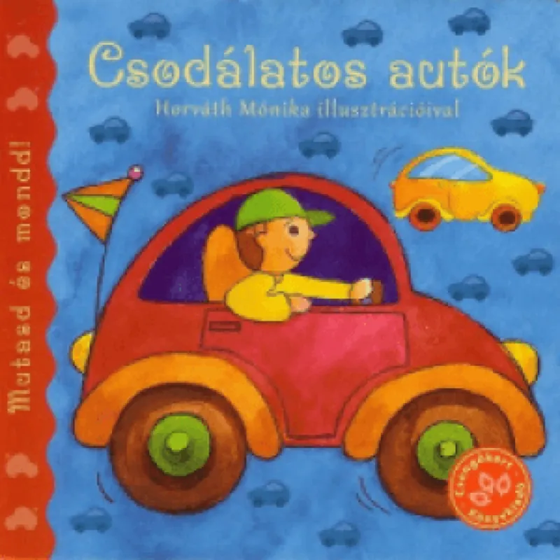 Csodálatos autók - Mutasd és mondd! Biztonságos fizetés