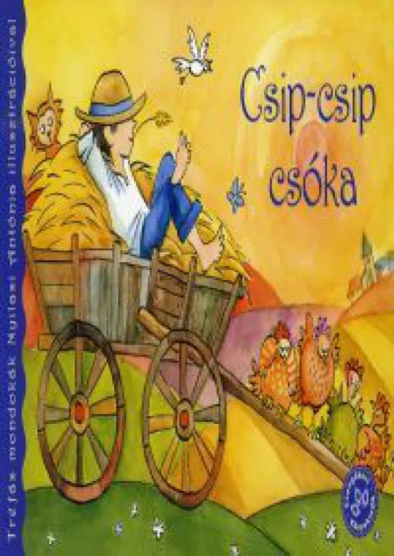 Szuper akció Csip-csip csóka