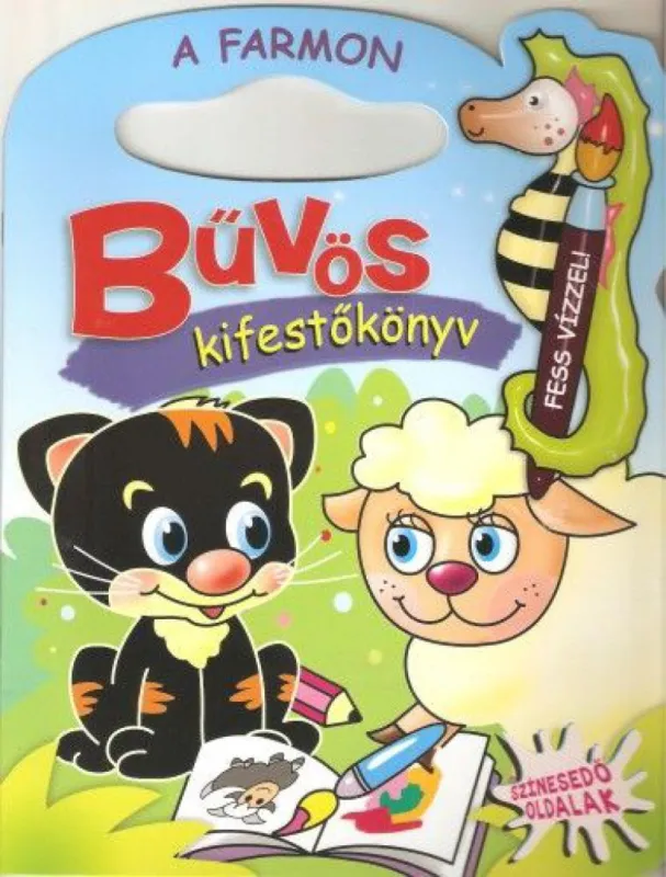 Olcsóbb A farmon - Bűvös kifestőkönyv
