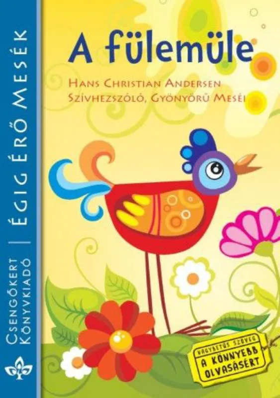 Biztonságos fizetés A fülemüle - Hans Christian Andersen szívhezszóló, gyönyörű meséi - Égig érő mesék