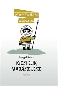 Kicsi Elik vadász lesz Biztonságos fizetés