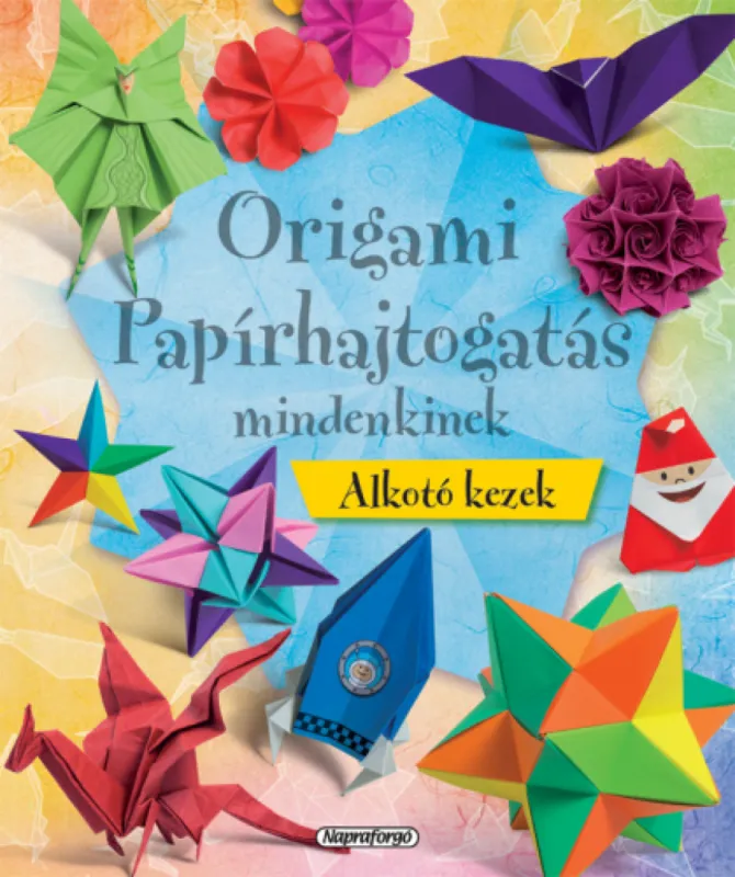 Origami - Papírhajtogatás mindenkinek Akciós ár