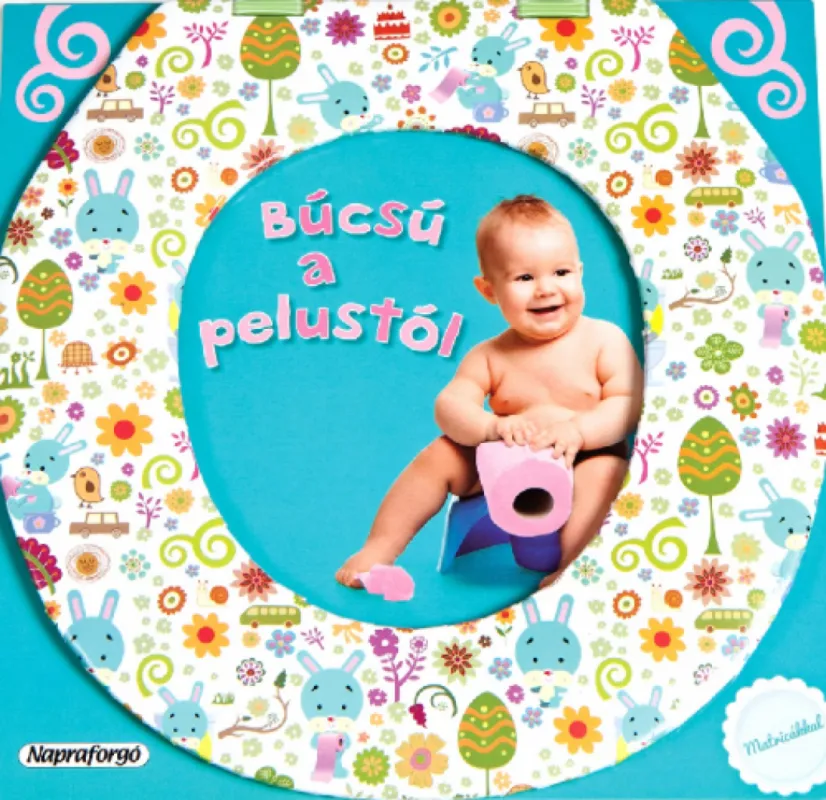 Alacsony ár Búcsú a pelustól - fiúknak