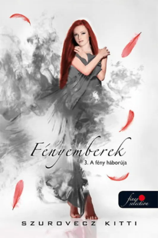 A fényemberek 3. - A fény háborúja Azonnal elérhető