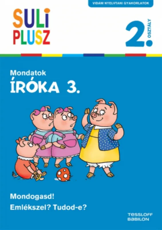 Suli Plusz - Íróka 3. - Mondatok - 2.osztály Vedd meg online