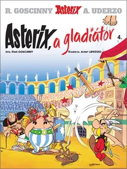 Asterix 4. - Asterix, a gladiátor Vásárlói kedvenc