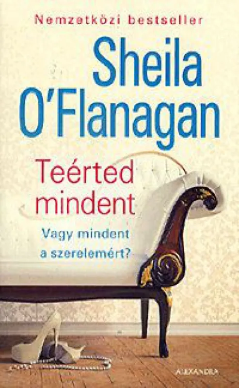 Teérted mindent - Vagy mindent a szerelemért? Alacsony ár