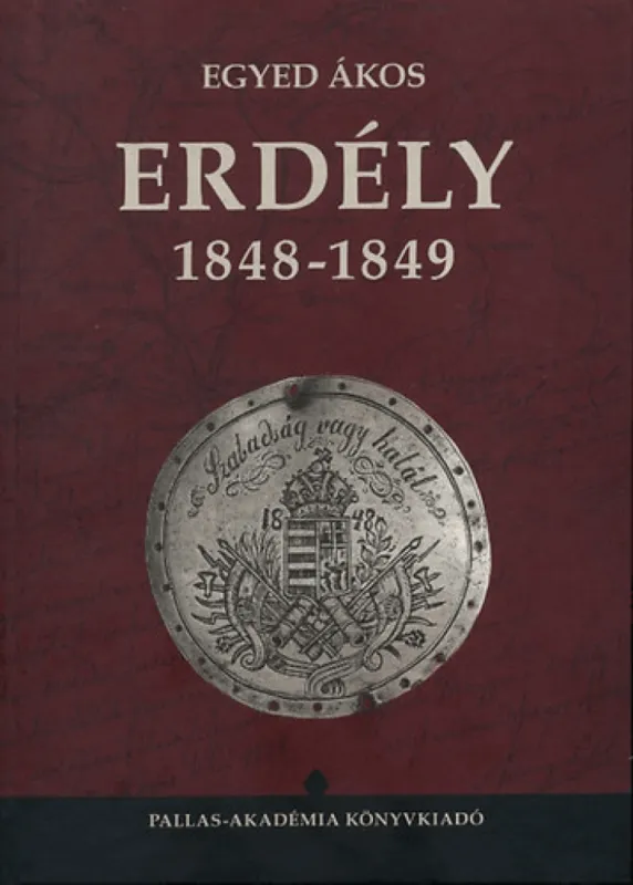 Erdély 1848-1849 Biztonságos fizetés