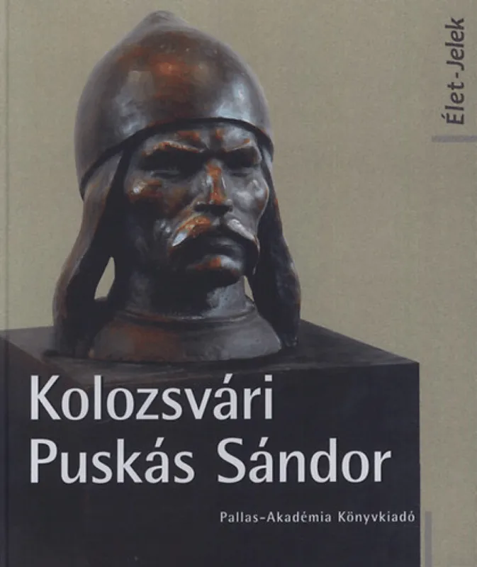Prémium Kolozsvári Puskás Sándor - Élet-jelek